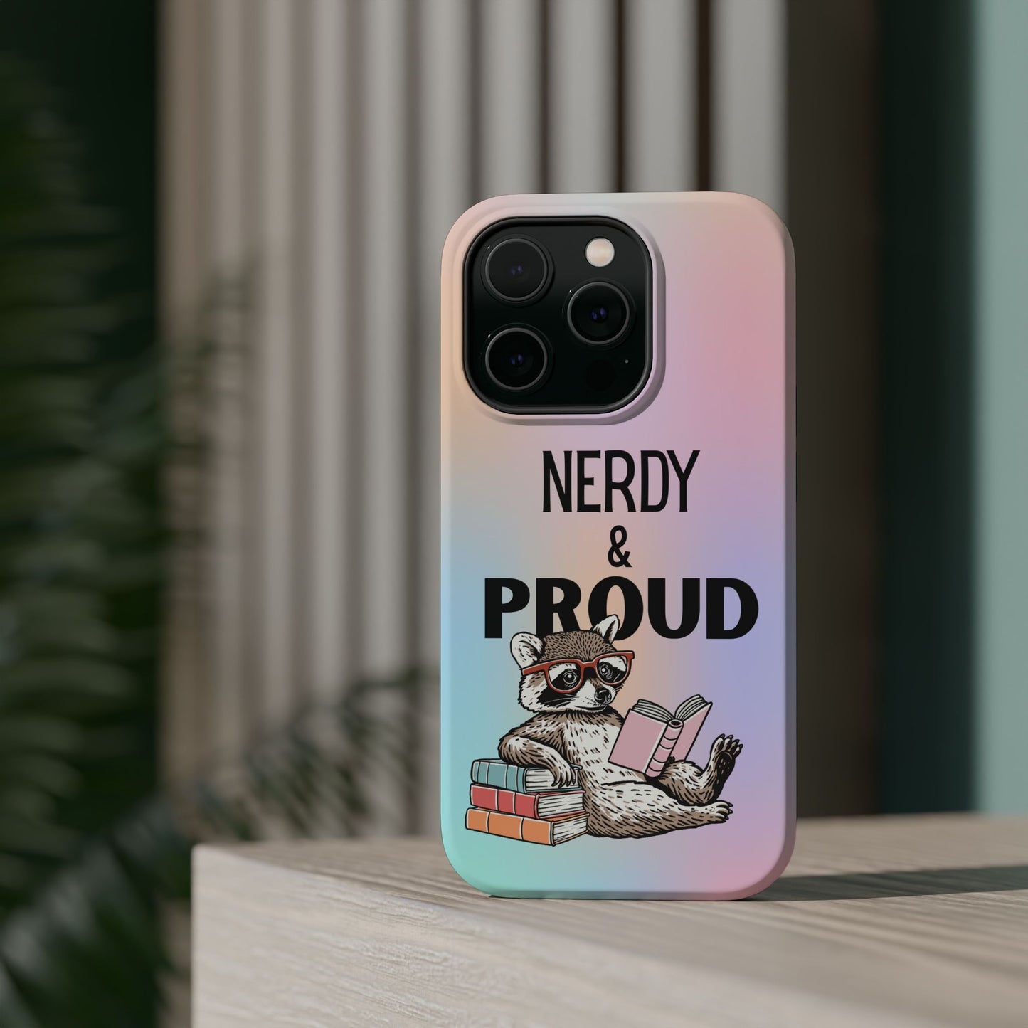 Nerdy & Proud Phone Case