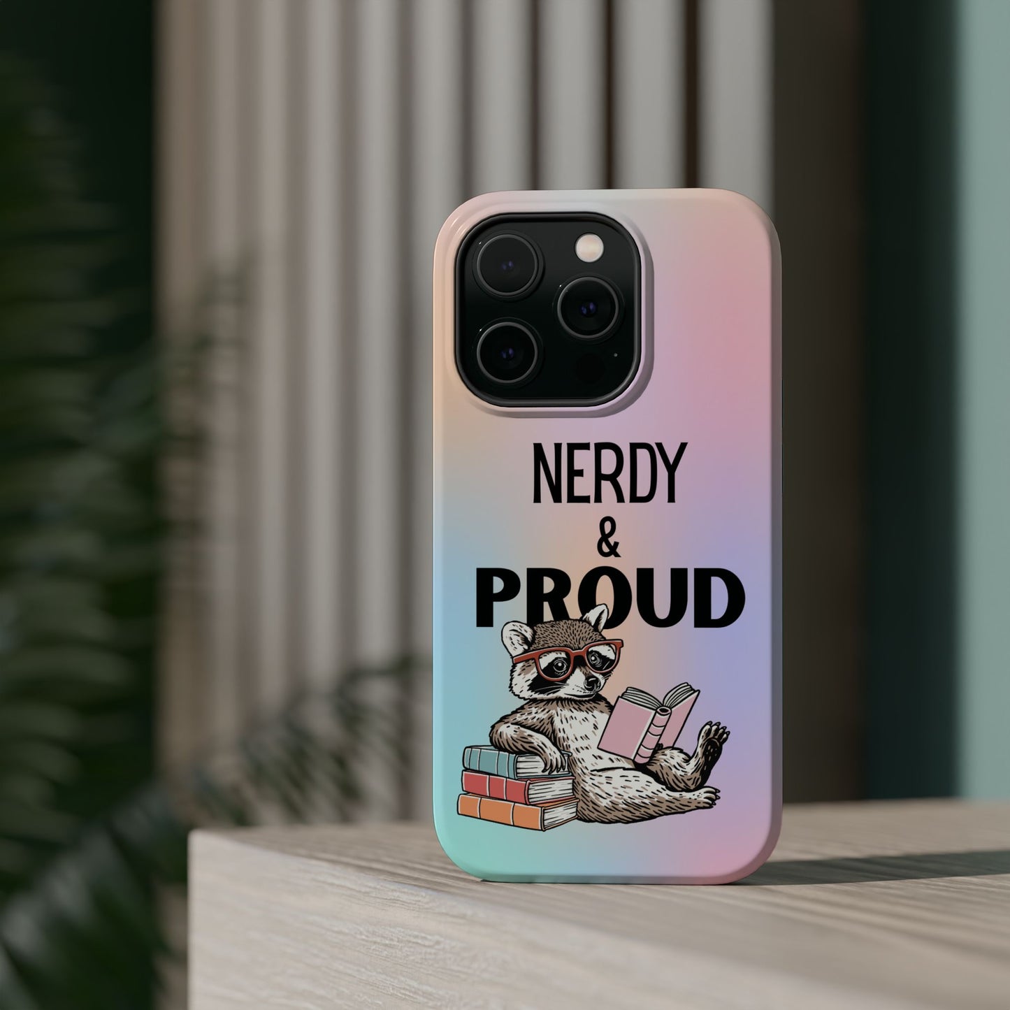 Nerdy & Proud Phone Case