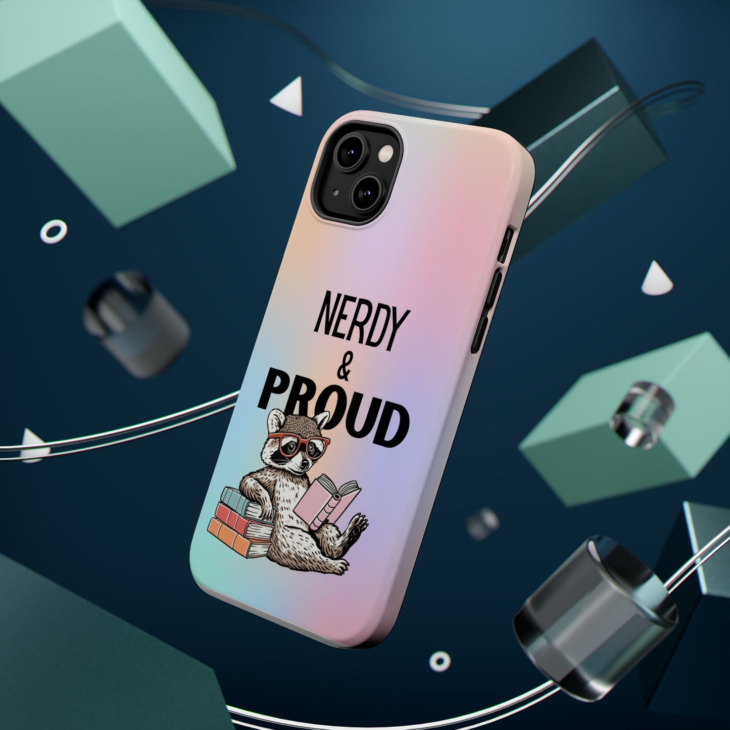 Nerdy & Proud Phone Case