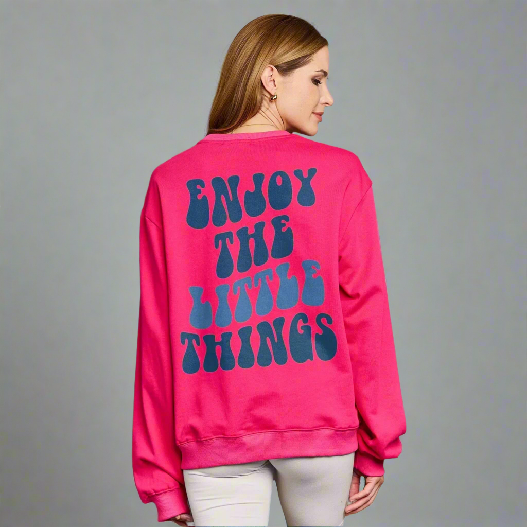 Enjoy the Little Things Sweatshirt