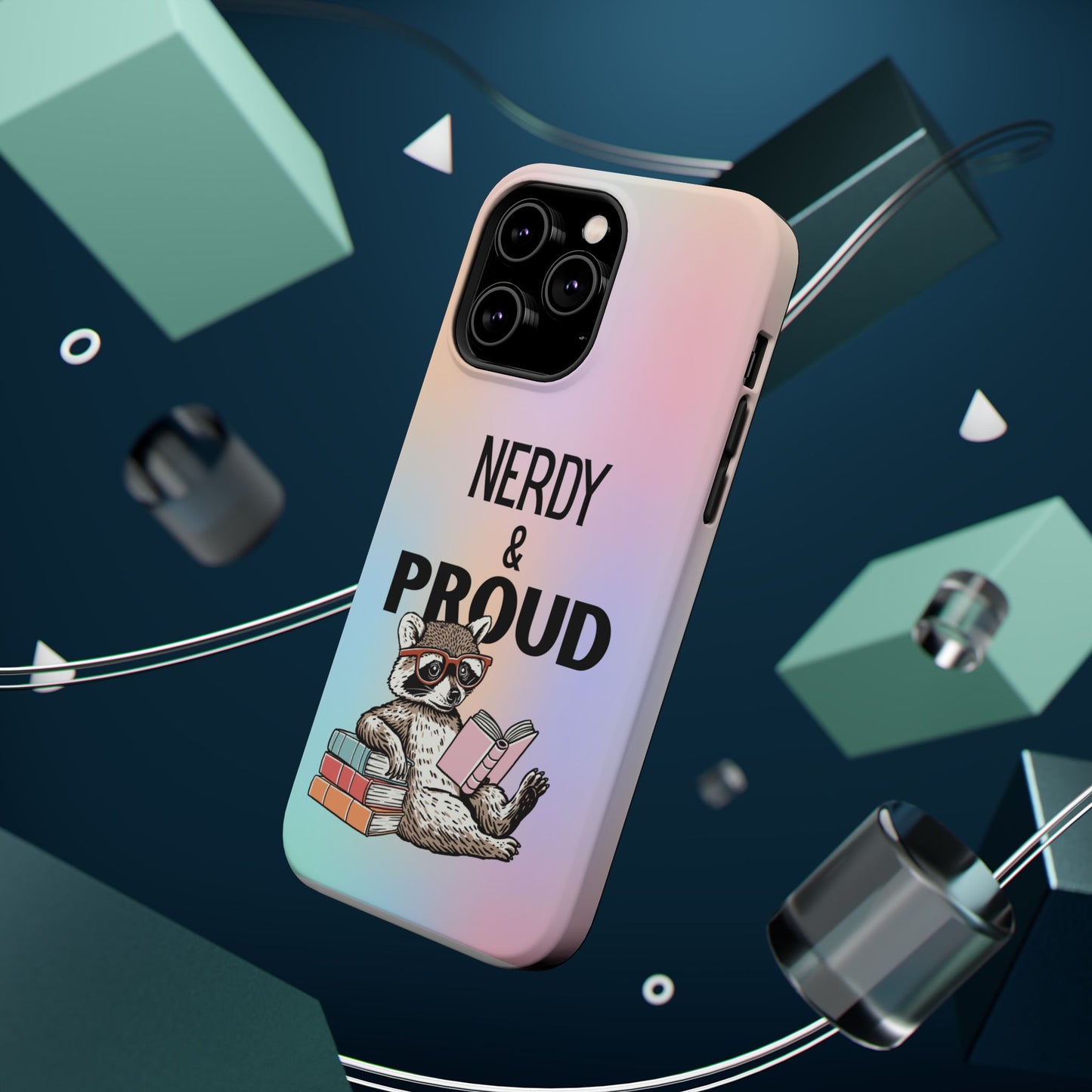 Nerdy & Proud Phone Case