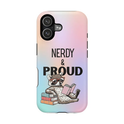 Nerdy & Proud Phone Case