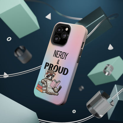 Nerdy & Proud Phone Case