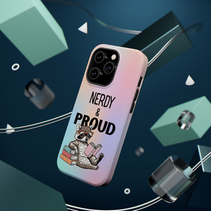 Nerdy & Proud Phone Case