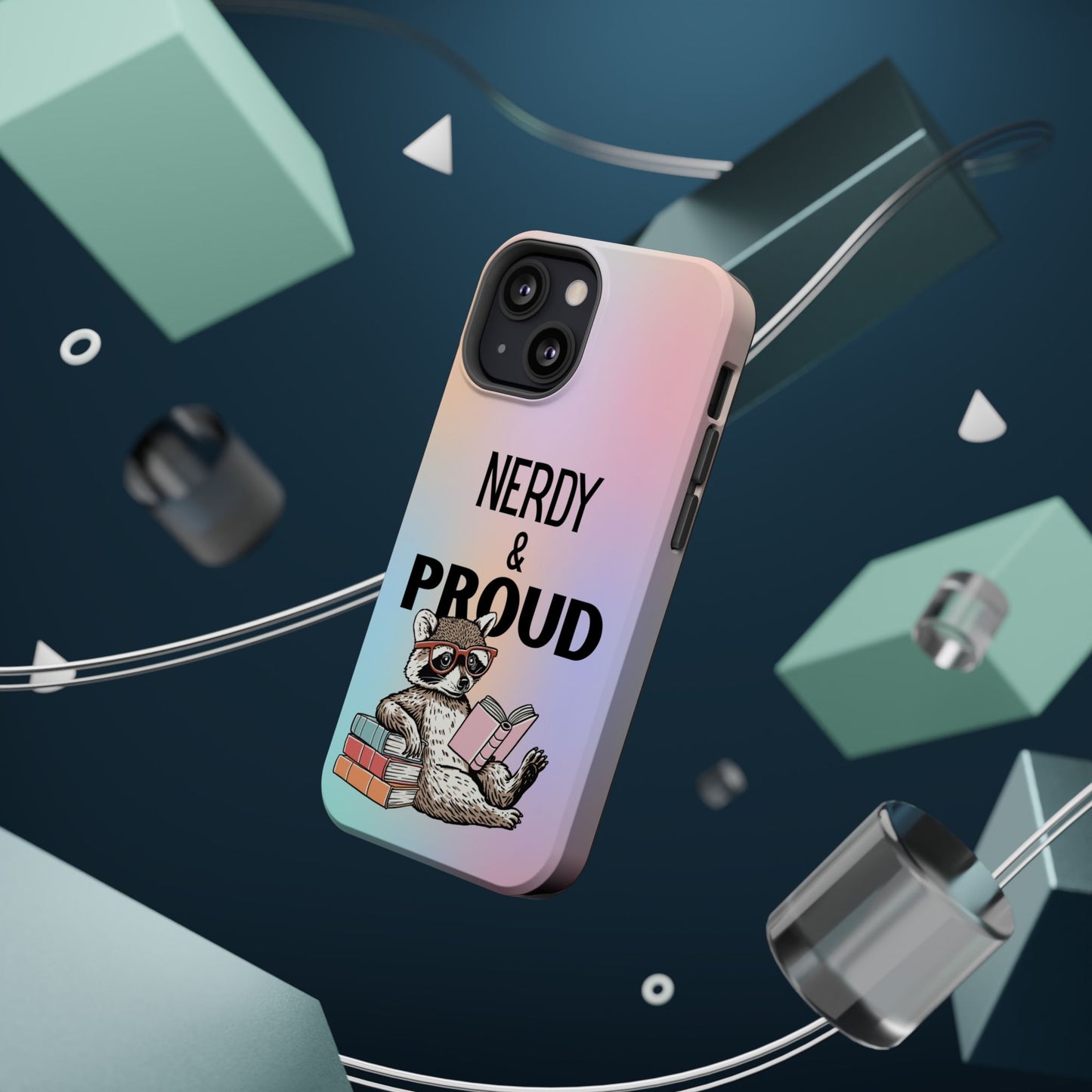 Nerdy & Proud Phone Case