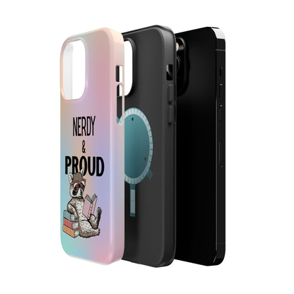 Nerdy & Proud Phone Case