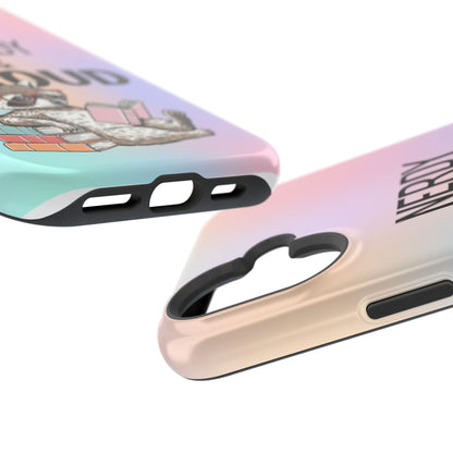 Nerdy & Proud Phone Case