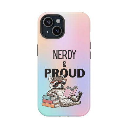 Nerdy & Proud Phone Case